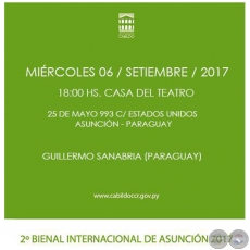 Muestra de Guillermo Sanabria - Mircoles, 6 de Septiembre de 2017